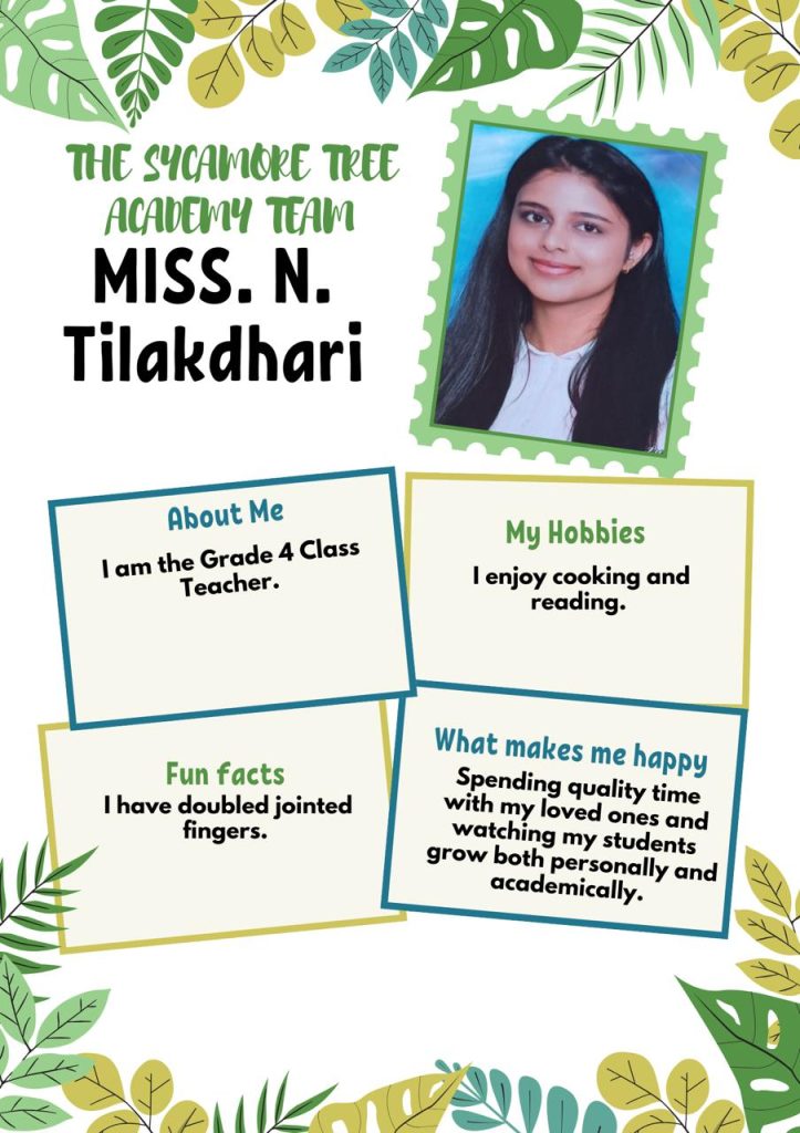 The Sycamore Tree Academy Teacher - Miss N Tilakdhari