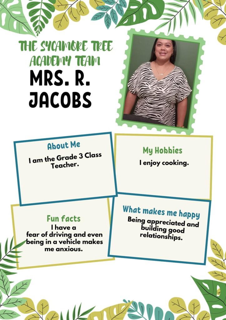 The Sycamore Tree Academy Teacher - Mrs R Jacobs